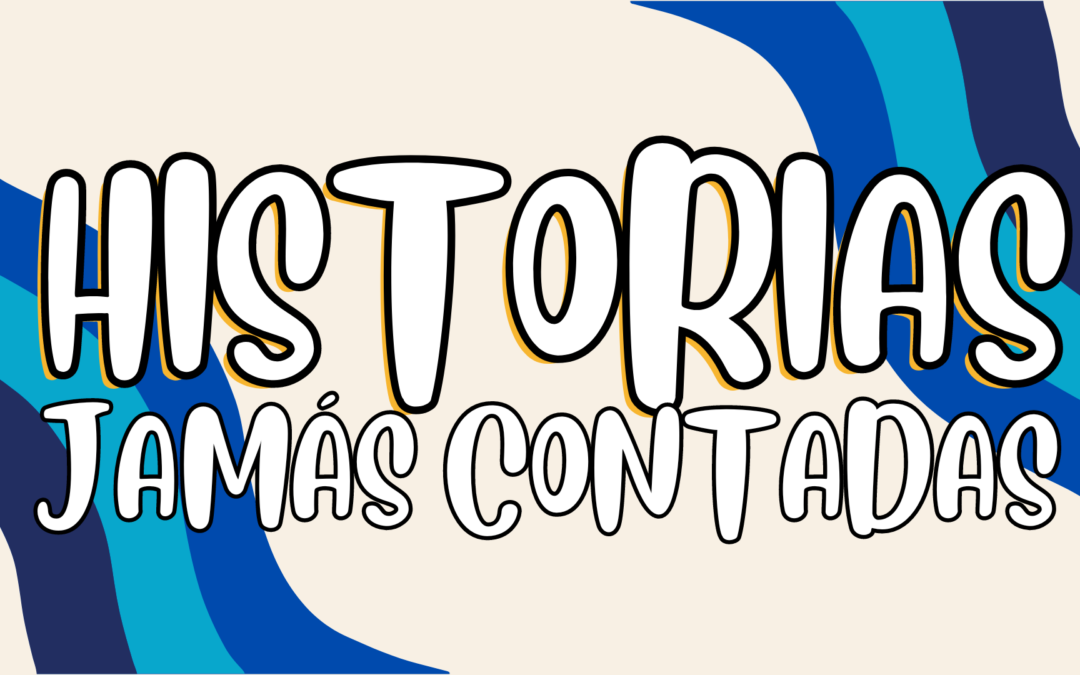 Historias jamás contadas